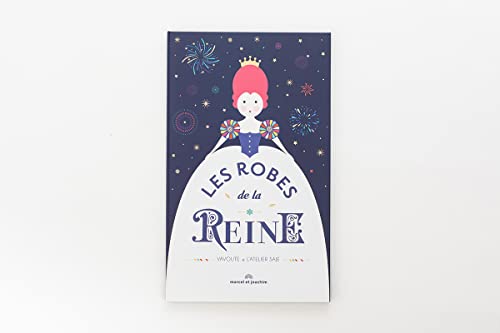 Livre Les Robes De La Reine - Marcel et Joachim