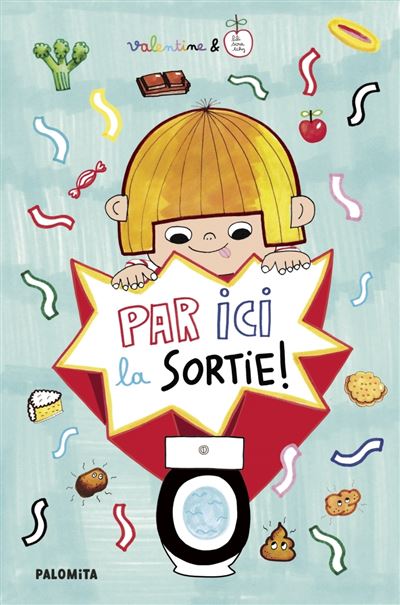 Book Par Ici La Sortie ! by Valentine and Lili Scratchy - Palomita