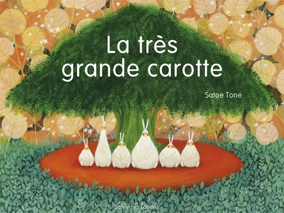 Boek La très grande carotte - Balivernes éditions