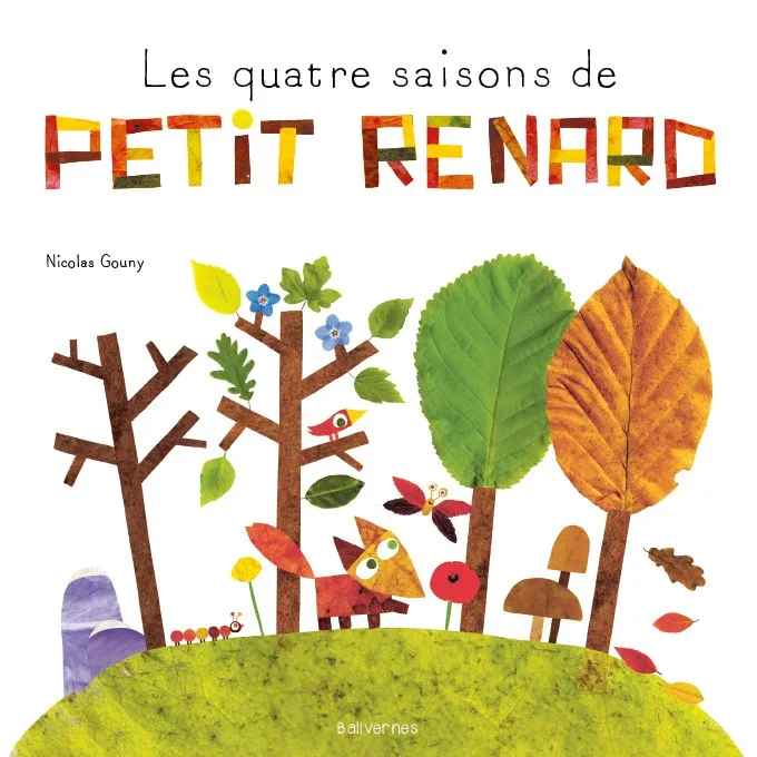 Book The Four Seasons of Little Fox - Balivernes éditions