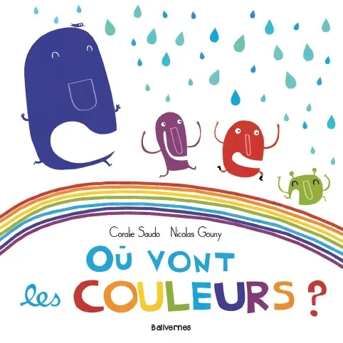 Book Où vont les couleurs ? - Balivernes éditions