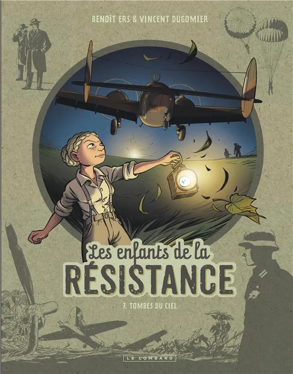 Livre Les enfants de la résistance Tome 7 Tombés du Ciel - Le Lombard