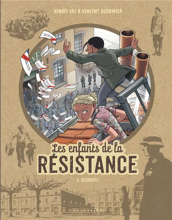 Book Les enfants de la résistance Volume 6 Désobéir - Le Lombard