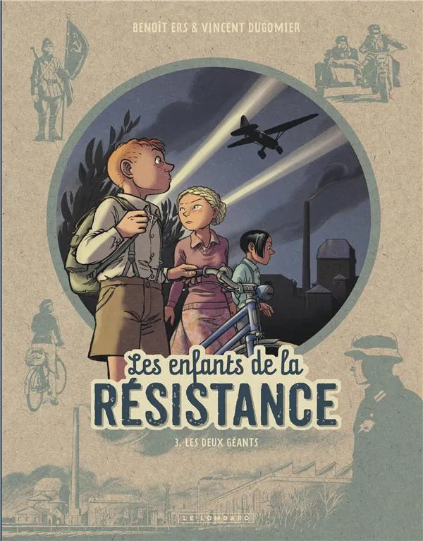Livre Les enfants de la résistance Tome 3 Les deux géants - Le Lombard