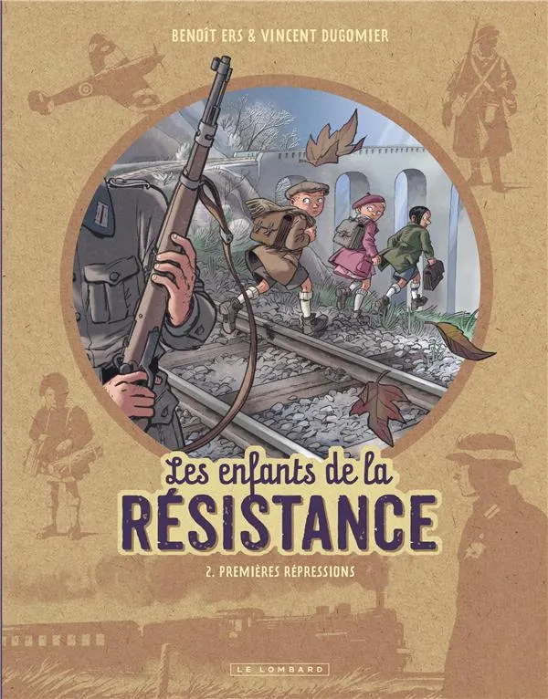 Livre Les enfants de la résistance Tome 2 Les deux géants - Le Lombard