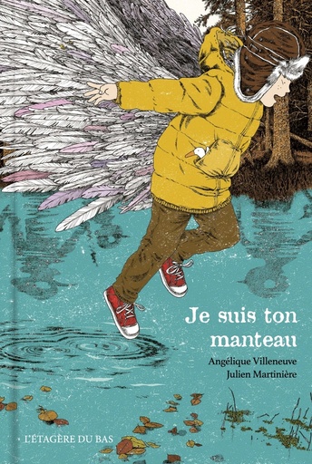Livre Je Suis Ton Manteau de Angélique Villeneuve - Liste de cadeaux d'anniversaire pour Basile