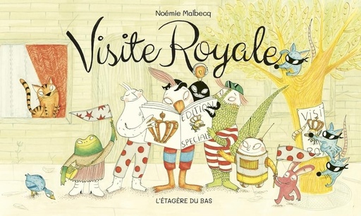 Livre Visite Royale de Noémie Malbecq - L'Etagère du Bas
